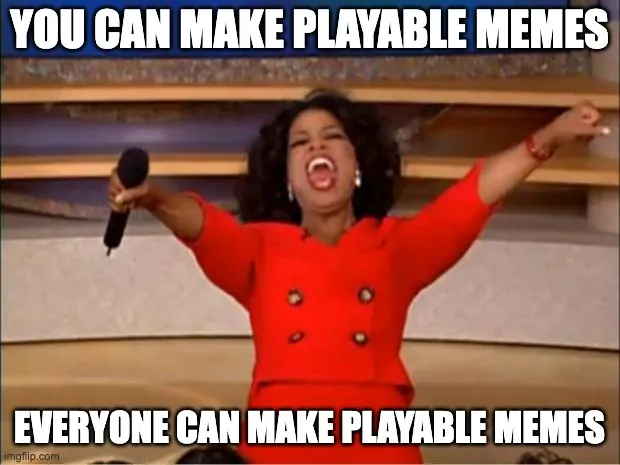 you-can-make-playable-memes.png