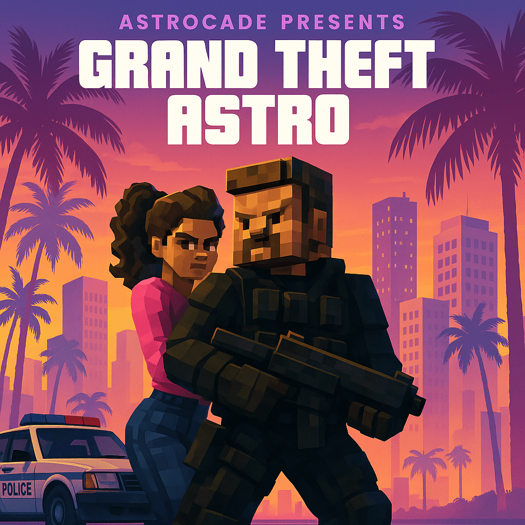 Grand Theft Astro